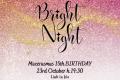 Bright Night 23rd October h 19:30